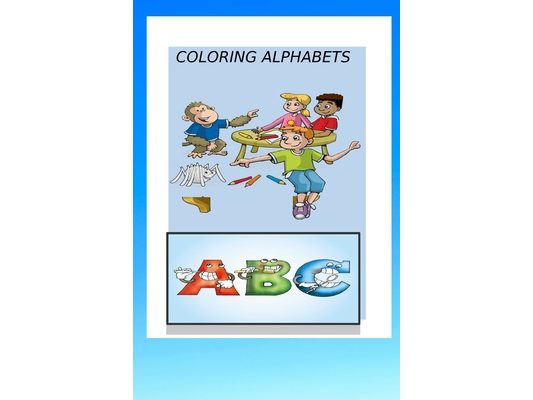 Coloring Alphabets: this book one of a kind