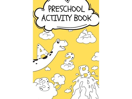 Preschool Activity Book: Teach Letters and Numbers Easily.