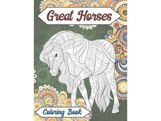 Great Horses - Coloring Book