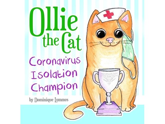 Ollie the Cat - Coronavirus Isolation Champion