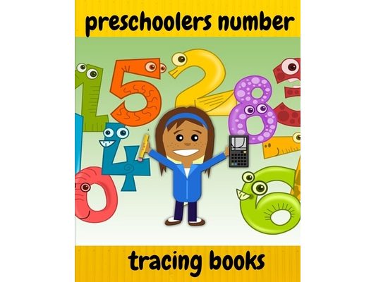 preschoolers number tracing books: A book of 72 pages, the size of 8/10, in which everything a child needs to enter the world of numbers