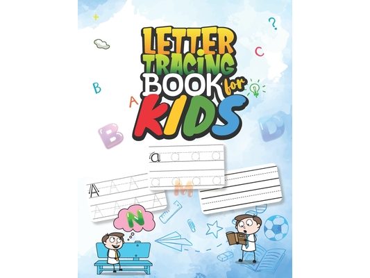 Letter Tracing Book for Kids: Vol - 12. Ages 3-5. Both Uppercase and Lowercase Letters. 8.5x11 inch - 100 Pages. Alphabet Tracing Books for Preschoo