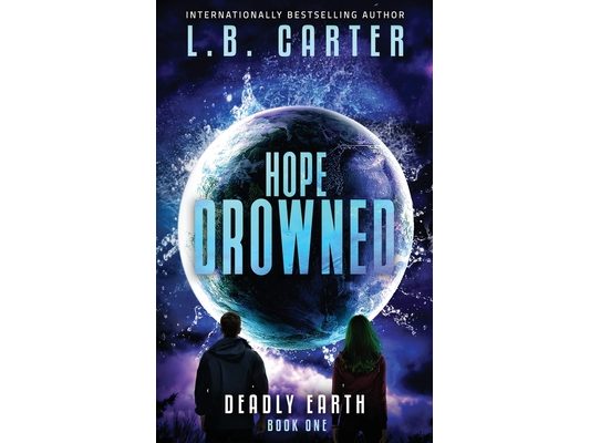 Hope Drowned: a unique and mysterious YA Disaster Dystopian