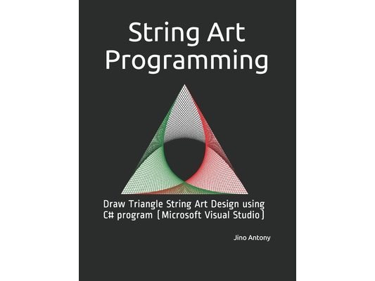 String Art Programming: Draw Triangle String Art Design using C# program (Microsoft Visual Studio)