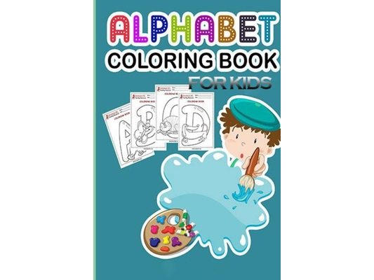 alphabet coloring book for kids: high-quality black&white Alphabet coloring book for kids ages 2-5 Toddler ABC coloring book