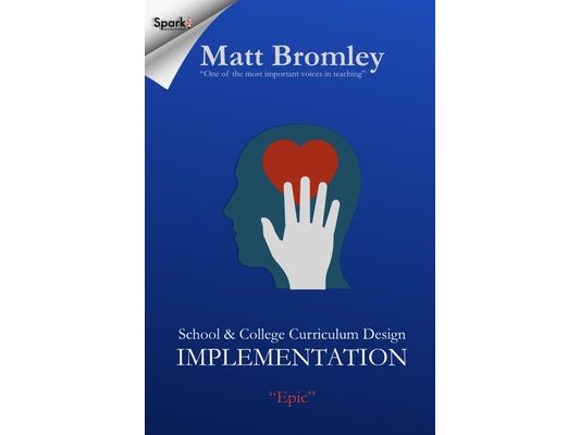 School & College Curriculum Design 2: Implementation