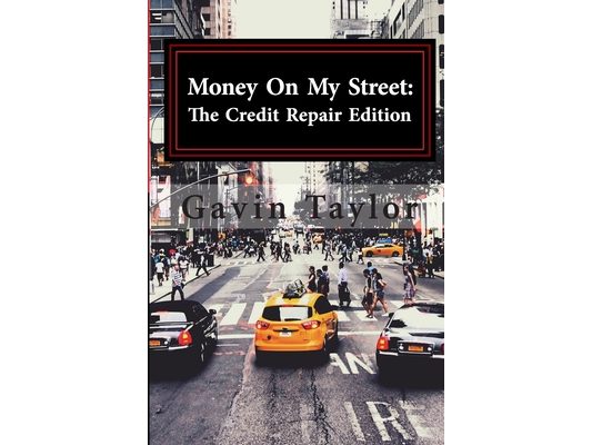 Money on My Street: The Credit Repair Edition