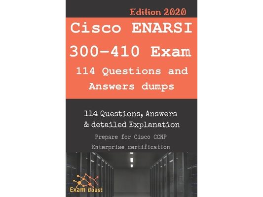 Cisco ENARSI 300-410 Exam 114 Questions and Answers dumps: Actual Exam to prepare to CCNP Enterprise Certification