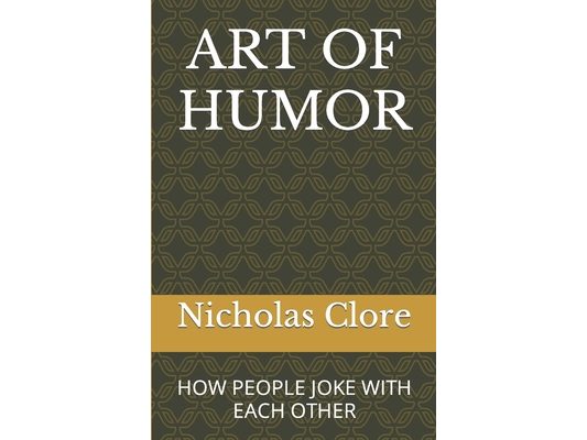 Art of Humor: How People Joke with Each Other