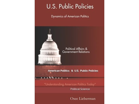Dynamics of American Politics: U.S. Public Policies