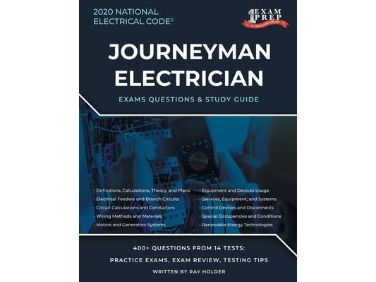 North Carolina 2020 Journeyman Electrician Exam Questions and Study Guide: 400+ Questions for study on the National Electrical Code