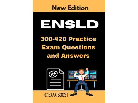 ENSLD 300-420 Practice Exam Questions and Answers: Actual Exam to prepare for CCNP Enterprise Certification