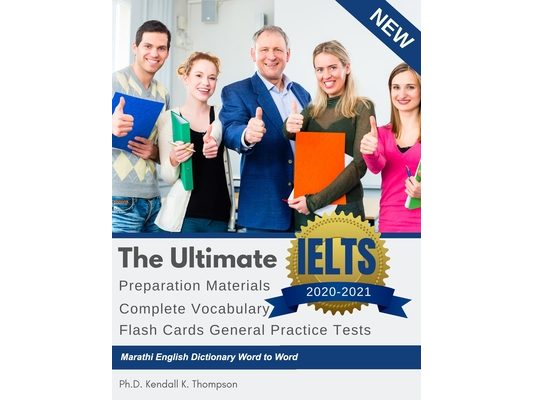 The Ultimate IELTS Preparation Materials Complete Vocabulary Flash Cards General Practice Tests Marathi English Dictionary Word to Word: Remembering v