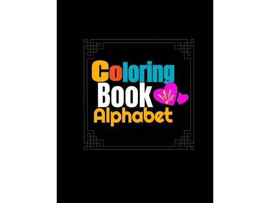 Alphabet for kids: Alphabet coloring book for kids ages 4-8 - kids coloring activity books, 56 page