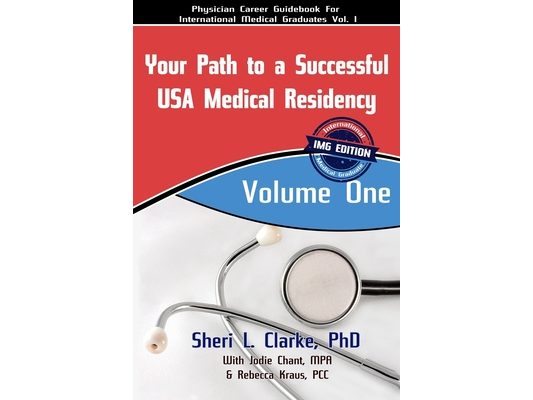 Your Path to a Successful USA Medical Residency: IMG Edition