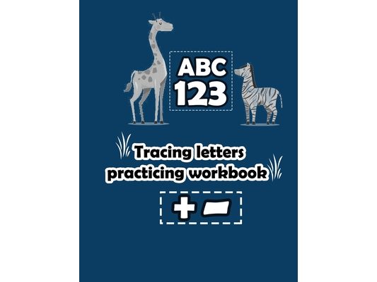 tracing letters practicing workbook: tracing letters numbers for preschool, toddler learning activities ages 3-5 (142 pages Kids coloring activity boo