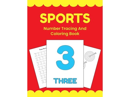 Sports Number Tracing And Coloring Book: Number Writing Practice 1-20