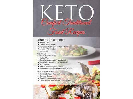 Keto Comfort Traditional Foods Recipes