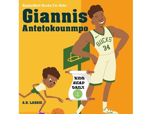 Giannis Antetokounmpo: I Can Read Books Level 4