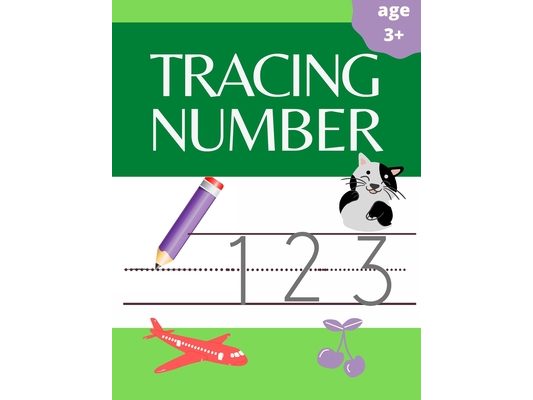 number tracing: number tracing book for preschoolers and kids, workbook for kids and preschoolers age 3-5, math activity book.