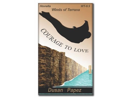 Courage to Love: Novella from Winds of Terrana