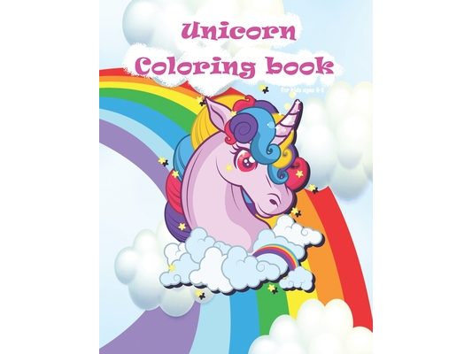 unicorn coloring book for kids ages 4-8: cute unicorn drawings book to color for girls and boys