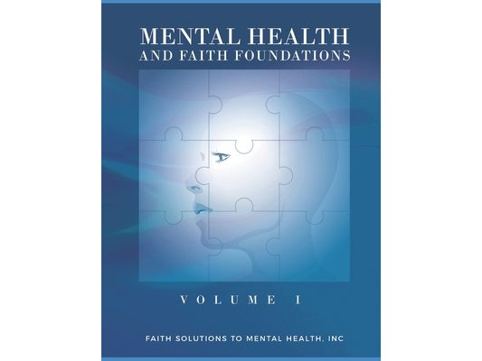 Mental Health and Faith Foundations: Mental Health Ministry