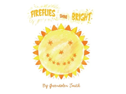Fireflies Shine Bright
