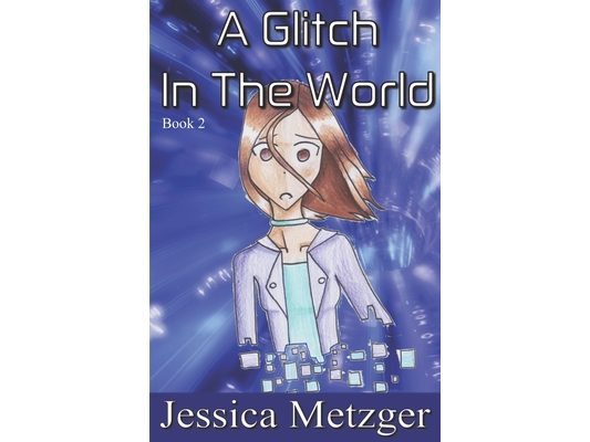 A Glitch In The World