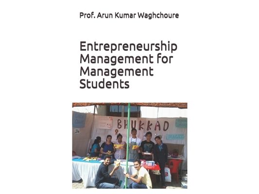 Entrepreneurship Management for Management Students: Classroom guide for teaching entrepreneurship