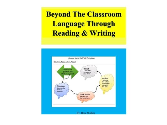Beyond the Classroom: Language Through Reading & Writing