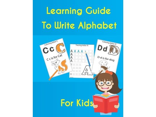 Learning guide to Write alphabet for kids: Practice for Kids with tracing letter hide Line alphabet Letters, and coloring letter for (activity Kids co