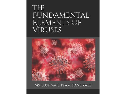 The Fundamental Elements of Viruses
