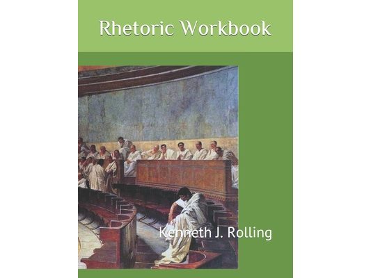 Rhetoric Workbook