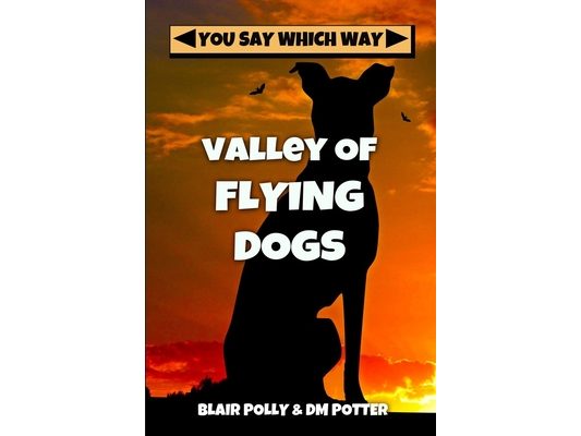 Valley of Flying Dogs