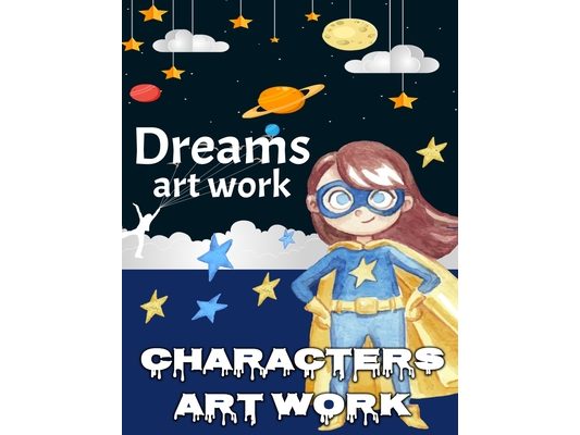 Dreams Art Work