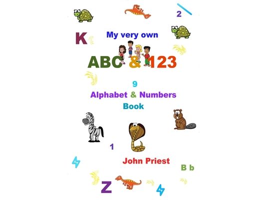 My Very Own ABC 123 Alphabet & Numbers Book