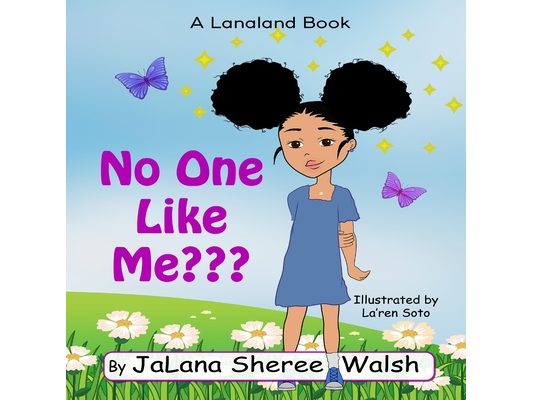 No One Like Me: A Lanaland Book