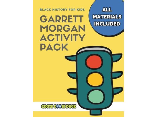 Garrett Morgan: Black History Activities for Kids: Engaging Black History Lesson Plan for Kids featuring Garrett Morgan, Inventor and