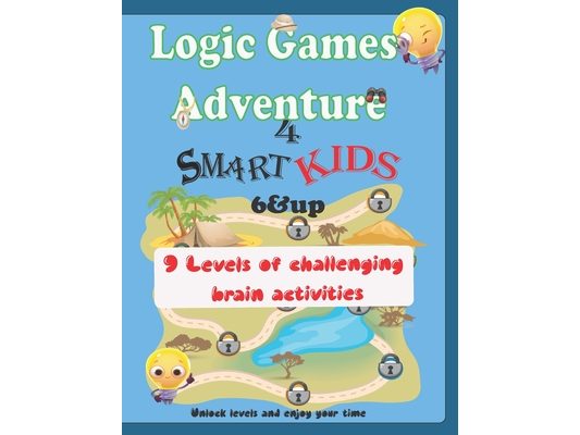 Logic Games Adventure for smart kids 6 & up: 9 Levels of challenging brain activities, unlock levels and enjoy your time