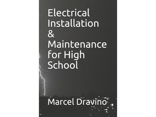 Electrical Installation & Maintenance for High School