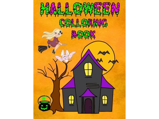 Halloween Coloring Book: Halloween Designs for Kids Including Witches Ghosts Pumpkins and more.
