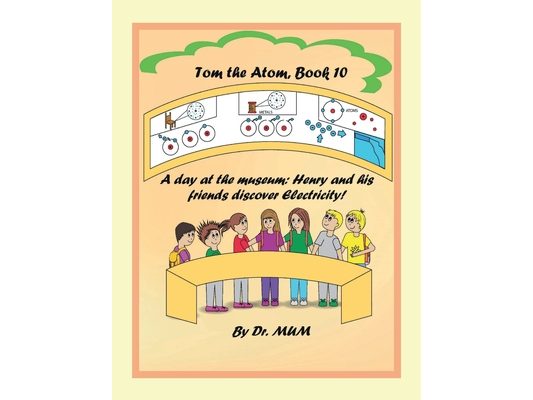 Tom the Atom, Book 10: Comics