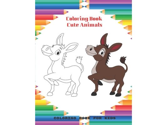 Coloring Book - Cute Animals - Coloring Book For Kids