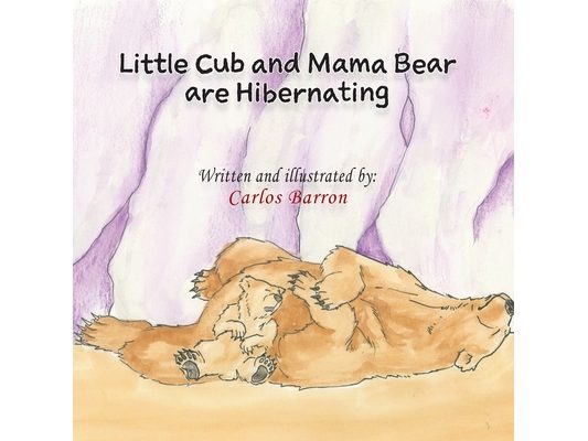 Little Cub and Mamma Bear are Hibernating