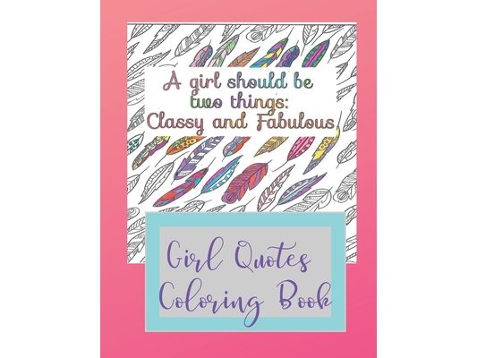 Girl Quotes Coloring Book