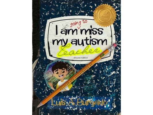 I Am Going to Miss My Autism Teacher!