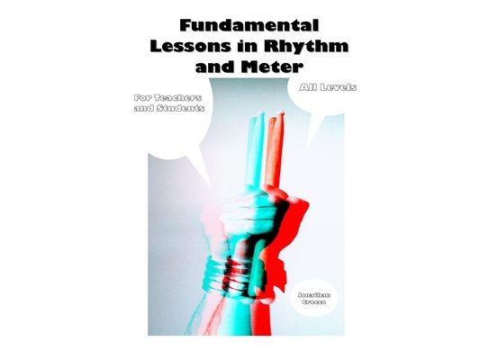 Fundamental Lessons in Rhythm and Meter: The Universal Meter Method