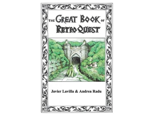 The Great Book of Retro Quest: Atlas and Bestiary