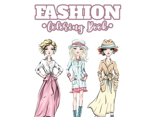 Fashion Coloring Book: Artistic And Stylish Designs And Illustrations To Color For Women, Coloring Pages Of Fashionable Dresses, Handbags, Sh